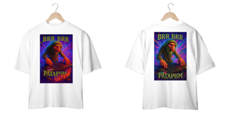 Nome do produto OverSized BRR BRR PATAPIIM VaiFest! -25%
