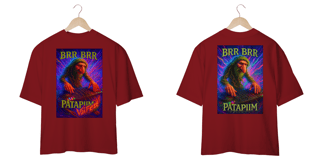 Nome do produto OverSized BRR BRR PATAPIIM VaiFest! -25%