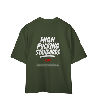 Nome do produto Camiseta Oversized MADS - High F*cking Standards