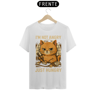 Nome do produto I'M NOT ANGRY. JUST HUNGRY. Cat
