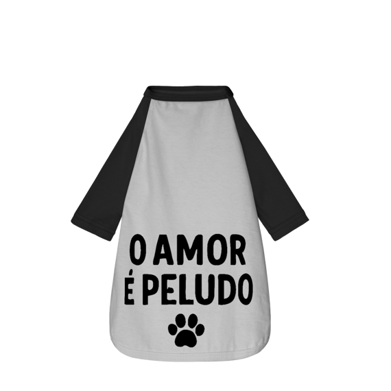 O Amor é Peludo - Camisa Pet Dog