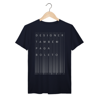 Nome do produto Camiseta Designer Também Paga Boleto 2