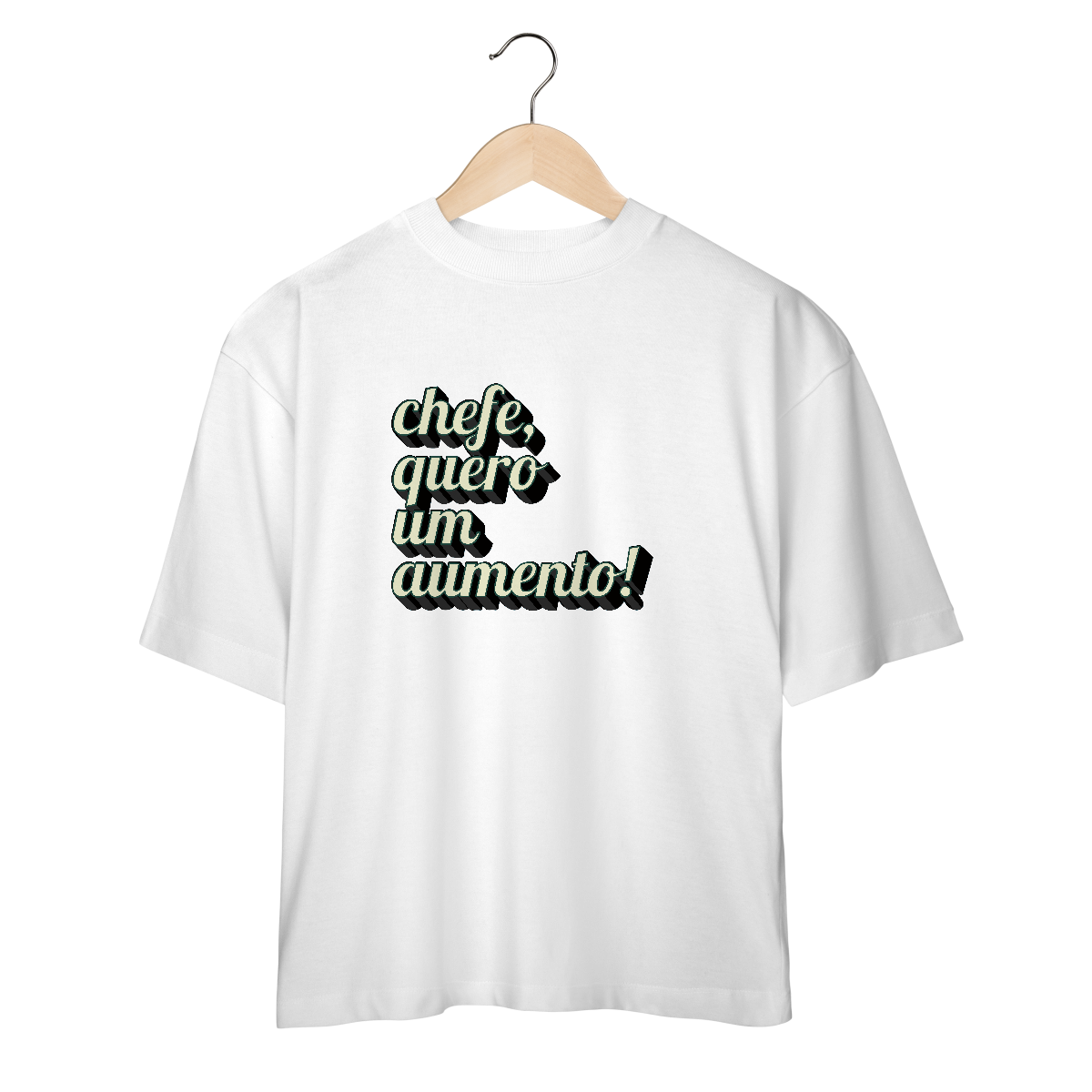 Nome do produto: Camiseta oversize engraçada com a frase “Chefe, quero um aumento!”. Presente criativo para colega de trabalho, estagiário ou chefe com bom humor.