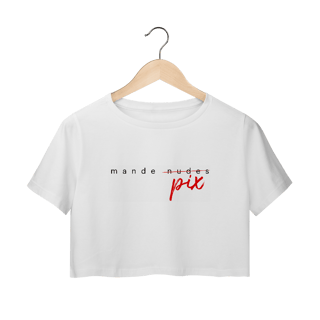 Nome do produto Croped Mande Pix