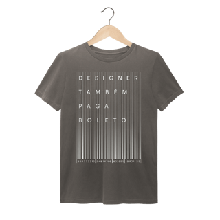 T-Shirt Estonada Designer Também Paga Boleto 2