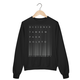 Nome do produto Moletom Designer Também Paga Boleto 2