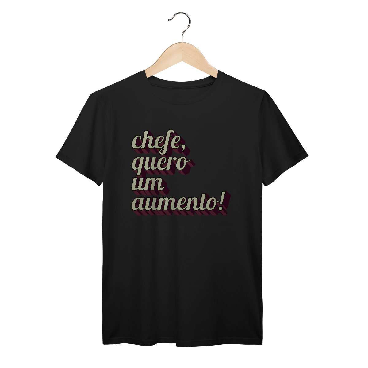 Nome do produto: Camiseta engraçada com a frase “Chefe, quero um aumento!”. Presente criativo para colega de trabalho, estagiário ou chefe com bom humor.