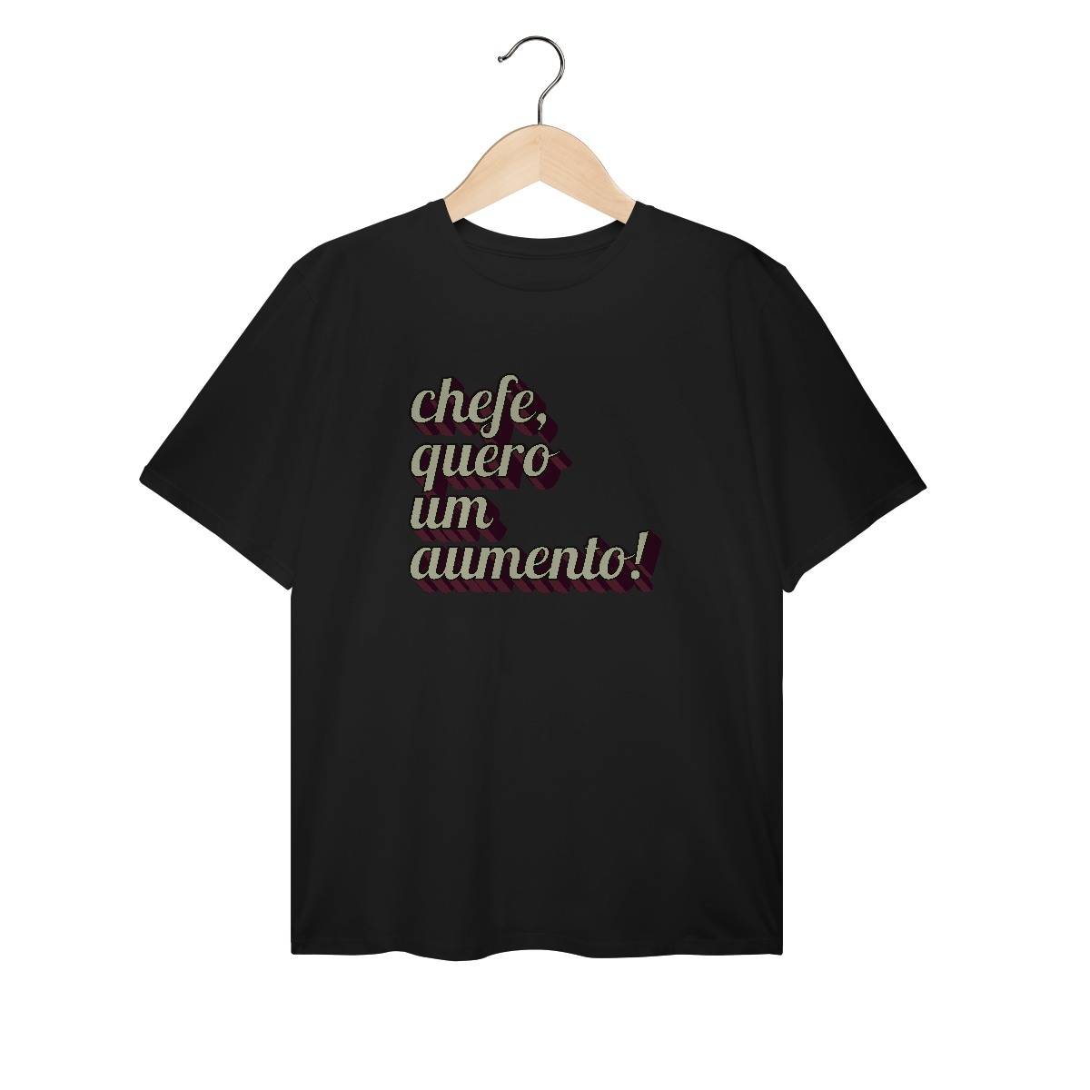 Nome do produto: Camiseta Plus Size engraçada com a frase “Chefe, quero um aumento!”. Presente criativo para colega de trabalho, estagiário ou chefe com bom humor.