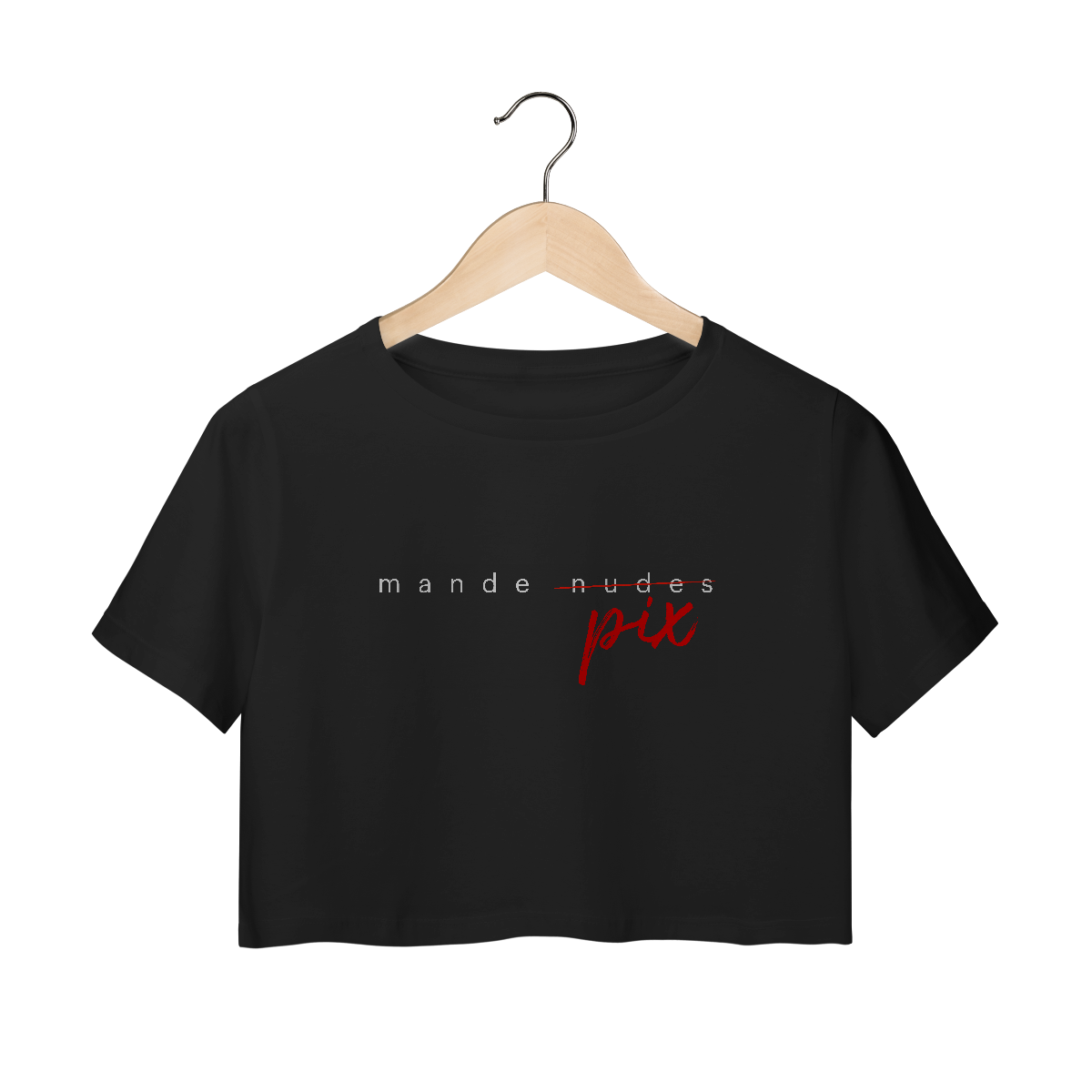 Nome do produto: Croped Mande Pix
