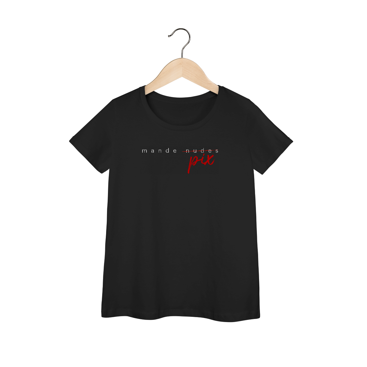 Nome do produto: Camiseta engraçada com a frase “Mande Pix” — feminina