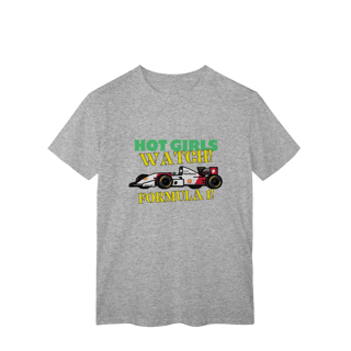 Nome do produtoCamiseta Hot Girls Watch Formula 1 | Moda F1 para Mulheres com Atitude