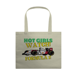 Ecobag Hot Girls Watch Formula 1 | Bolsa Feminina F1 com Estilo