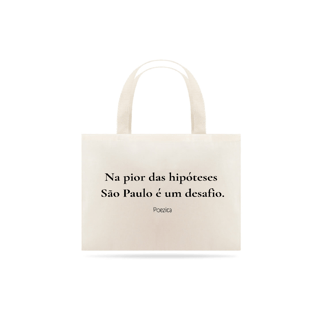 Nome do produto Poezica ecobag são paulo  