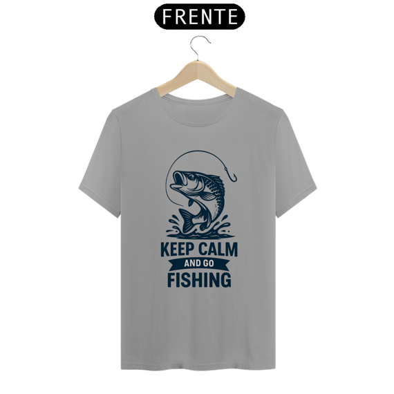 Camiseta Keep Calm And Go Fishing