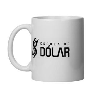 Caneca - ESCOLA DO DÓLAR