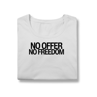 Nome do produto Babylook - NO OFFER NO FREEDOM 