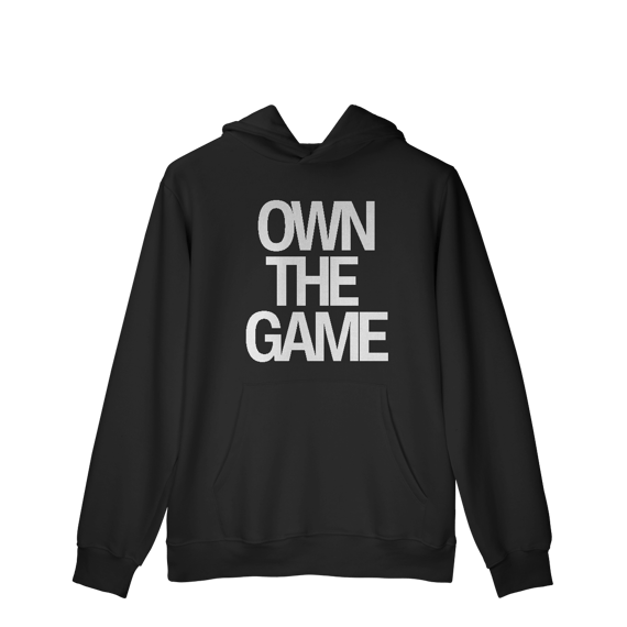 Moletom Unissex - OWN THE GAME 