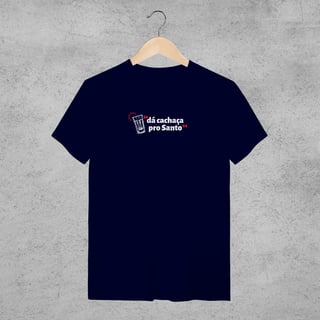 Nome do produto Camiseta - Dá cachaça pro Santo