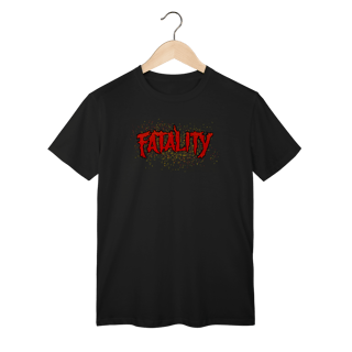Nome do produto Fatality - Tshirt Classic