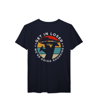 Nome do produto Camisa T-Shirt Prime Get In Loser