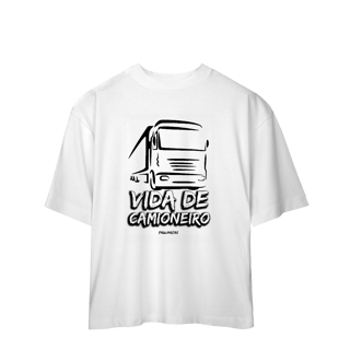 Nome do produto Camisa Oversized Vida de Camioneiro