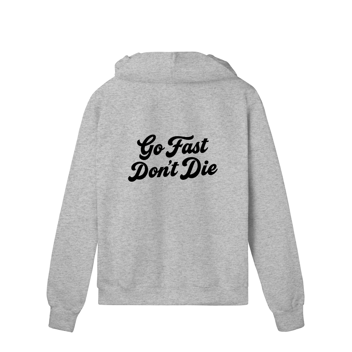 Moletom Prime Com Zíper Moletom Quality Com Zíper Go Fast Don't Die R ...