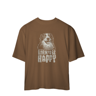 Nome do produto Camiseta Oversized Born To Be Happy