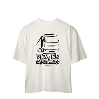 Nome do produto Camisa Oversized Vida de Camioneiro