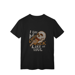 Nome do produto Camisa T-Shirt Classic I Like My Coffee Black Like My Soul