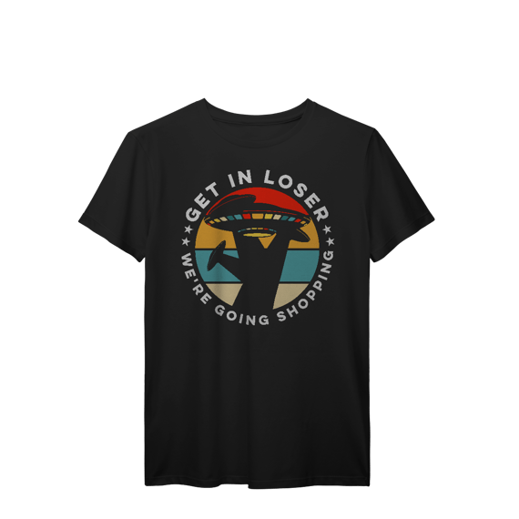 Camisa T-Shirt Prime Get In Loser