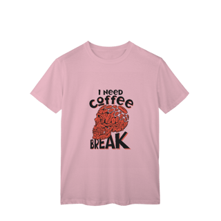 Nome do produto Camisa T-Shirt Classic I Need Coffee Break
