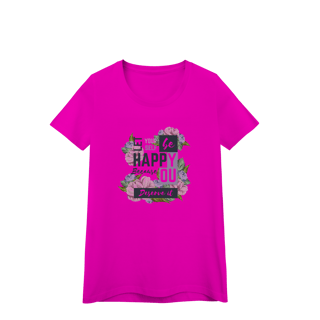 Nome do produto Camisa Baby Look Quality Happy You
