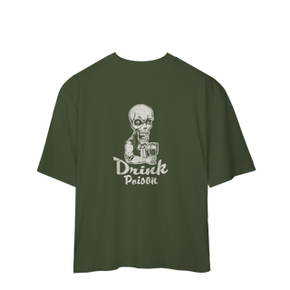 Nome do produto Camiseta Oversized Drink Poison