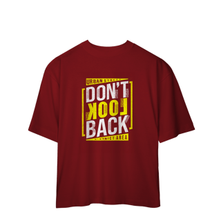 Nome do produto Camisa Oversized Dont Look Back