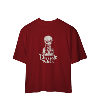 Nome do produto Camiseta Oversized Drink Poison