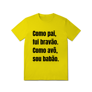 Nome do produto Camiseta Pai Bravão, Avô Babão