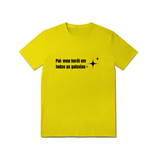 Nome do produto Camiseta Pai, Meu Herói em Todas as Galáxias