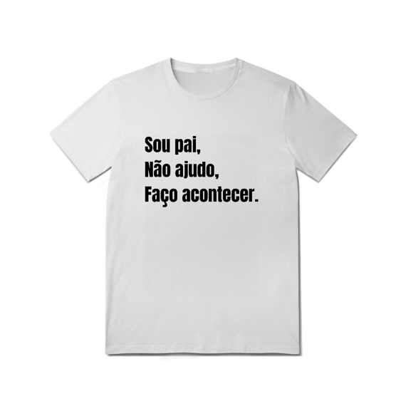 Sou pai, faço acontecer!