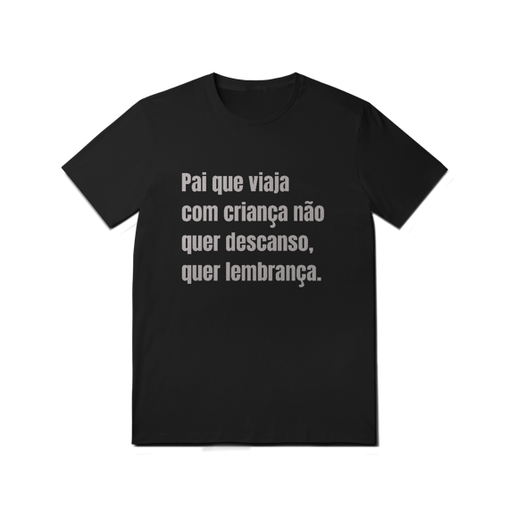 Pai que quer lembranças
