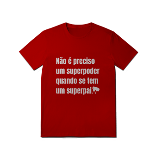 Nome do produto Camiseta Super Pai
