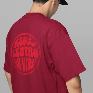 Nome do produto Camiseta Oversized Jesus o Centro da Vida/Frente e Costa