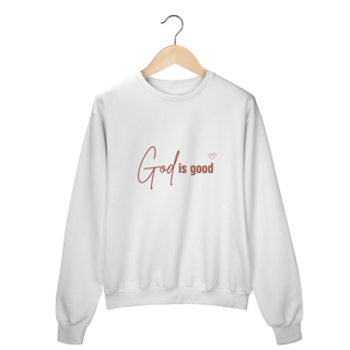 Moletom Blusão God is Good
