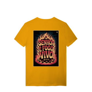 Nome do produto O Senhor é fogo vivo - T-Shirt Quality (costas)