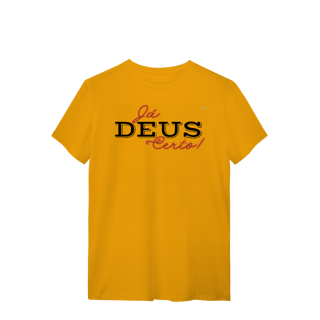 Nome do produto Já Deus Certo!  - T-Shirt Quality