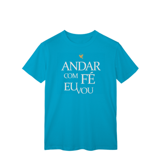 Nome do produto Andar com Fé Eu Vou - T-Shirt Classic