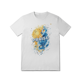 Nome do produto Praise - T-Shirt Quality (frente)