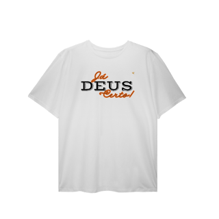 Nome do produto Já Deus Certo! - T-Shirt Plus Size