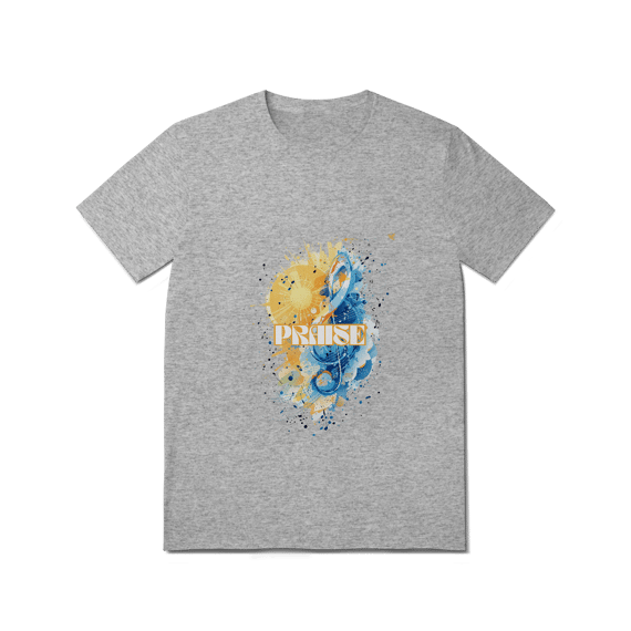 Praise - T-Shirt Quality