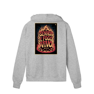 Nome do produto O Senhor é fogo vivo - Moletom Prime Com Zíper