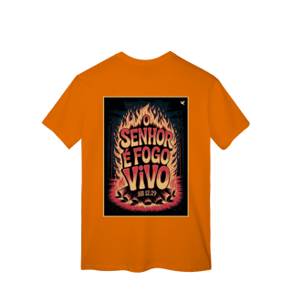 Nome do produto O Senhor é fogo vivo - T-Shirt Classic (costas)